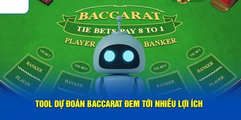 tool thuat toan soi bai baccarat goi y dat cuoc